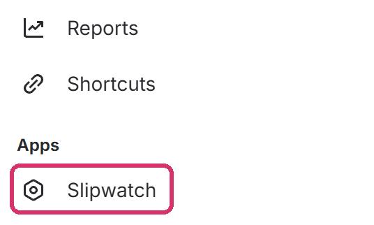 The bottom of Jira's + menu: Slipwatch, outlined, under Apps.