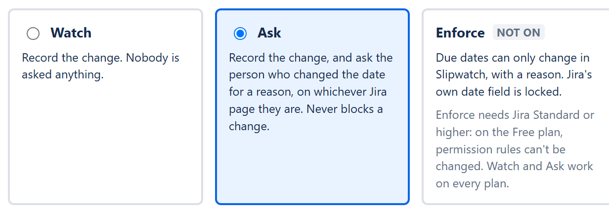 The Enforce card on the Free plan: Enforce needs Jira Standard or higher.
