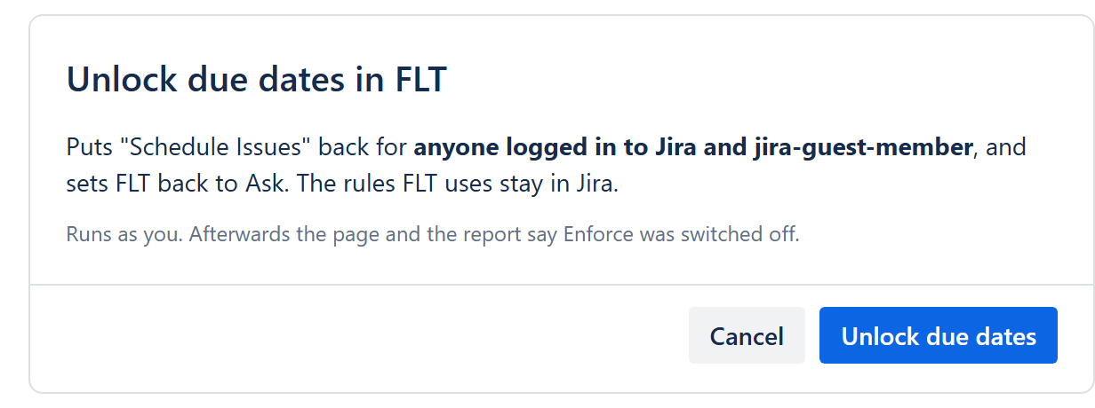 Unlock due dates in FLT: who gets Schedule Issues back, with Cancel and Unlock due dates.